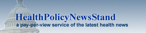 HealthPolicyNewsStand.com
